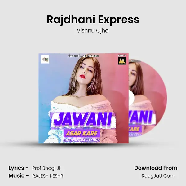 Rajdhani Express mp3 song