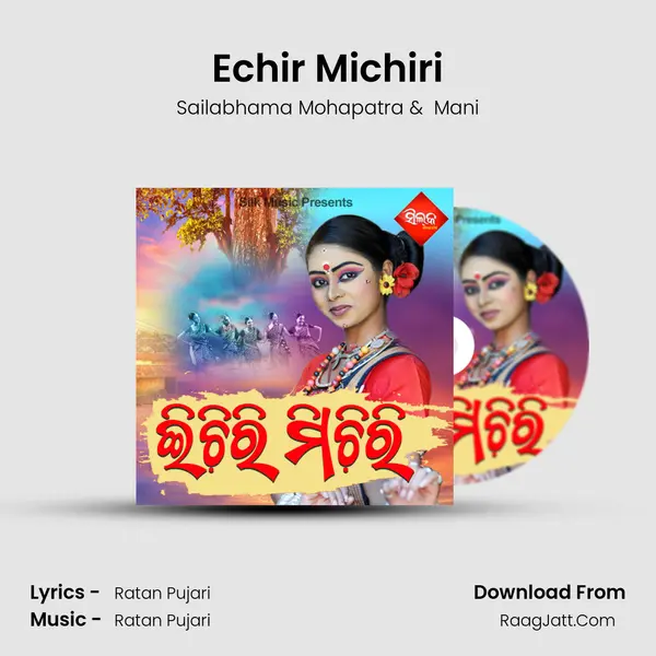 Echir Michiri MP3 Song by Sailabhama Mohapatra Cover