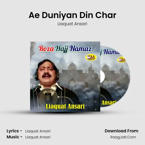 Ae Duniyan Din Char mp3 song