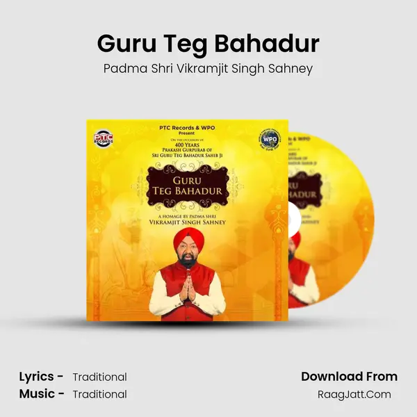Guru Teg Bahadur MP3 Song by Padma Shri Vikramjit Singh Sahney Cover