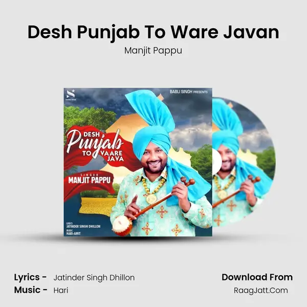 Desh Punjab To Ware Javan mp3 song