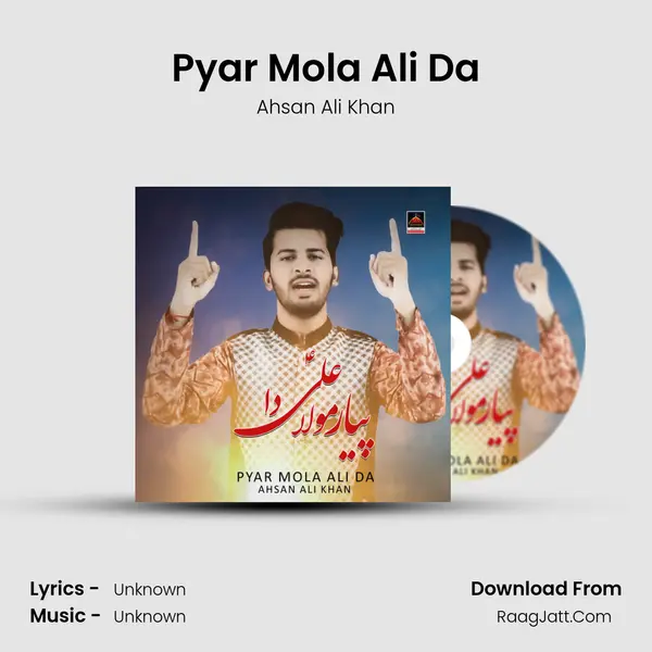 Pyar Mola Ali Da mp3 song