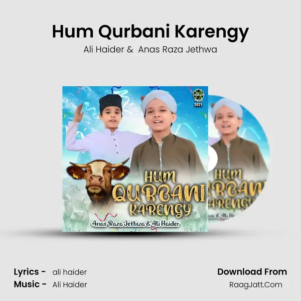 Hum Qurbani Karengy mp3 song