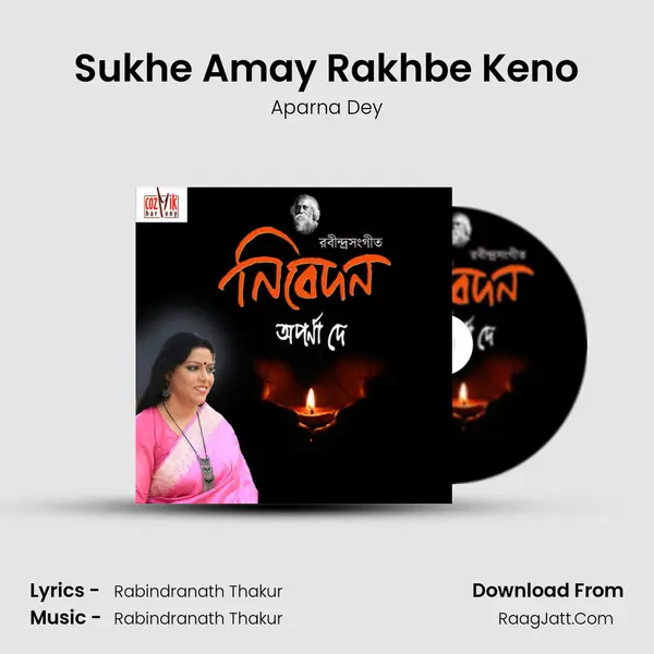 Sukhe Amay Rakhbe Keno mp3 song
