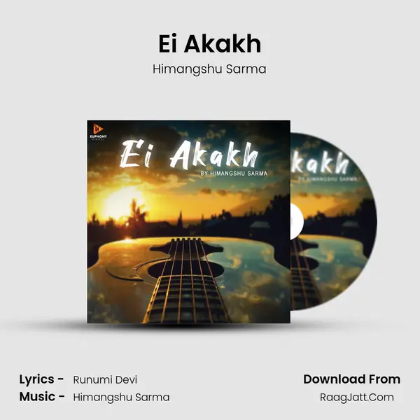 Ei Akakh mp3 song