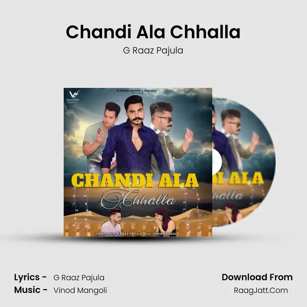 Chandi Ala Chhalla - G Raaz Pajula