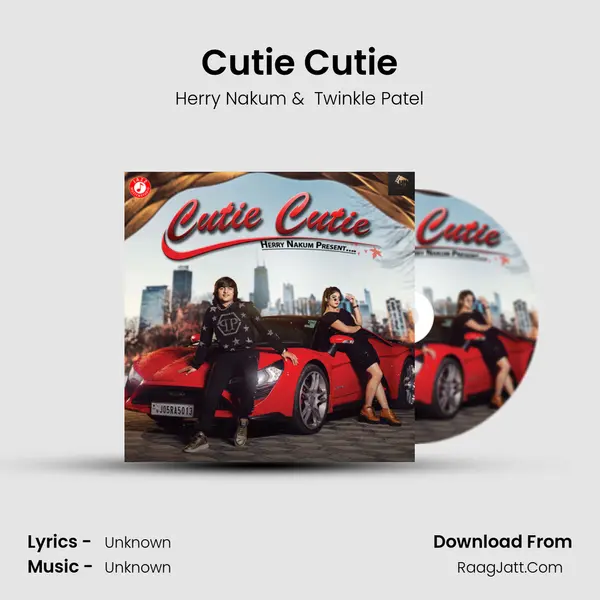 Cutie Cutie MP3 Song by Herry Nakum Cover