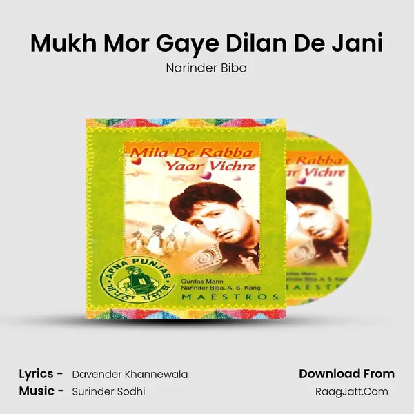 Mukh Mor Gaye Dilan De Jani MP3 Song by Narinder Biba Cover