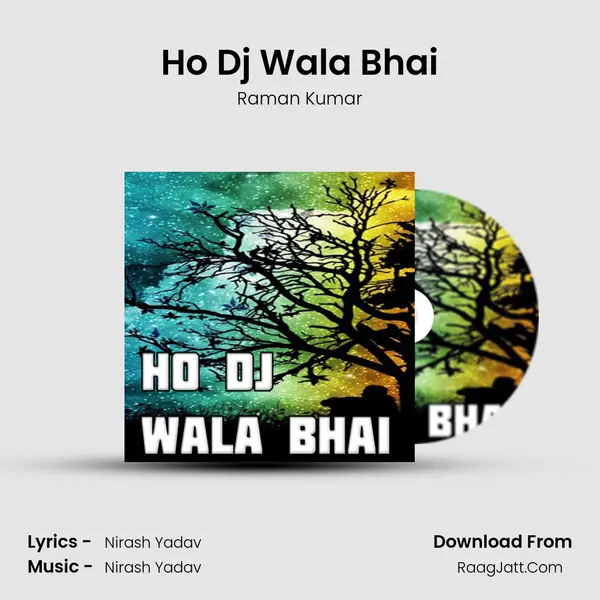Ho Dj Wala Bhai Cover