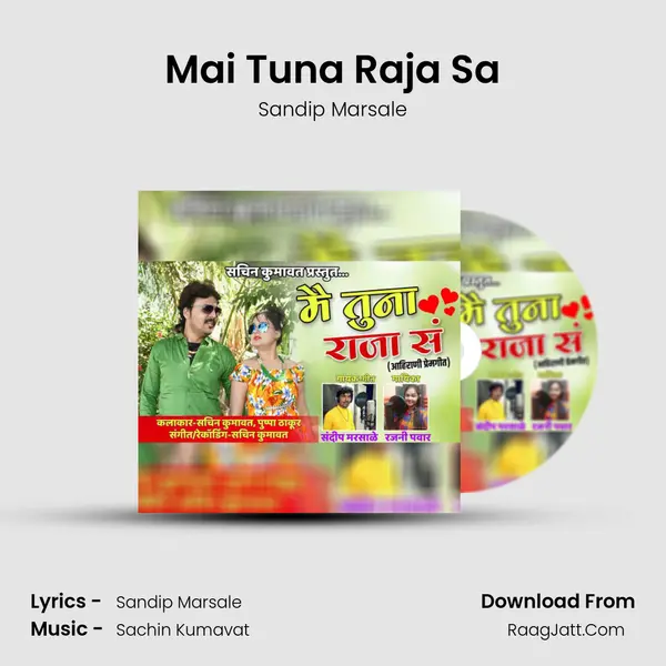Mai Tuna Raja Sa MP3 Song by Sandip Marsale Cover
