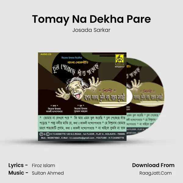 Tomay Na Dekha Pare MP3 Song by Josada Sarkar Cover