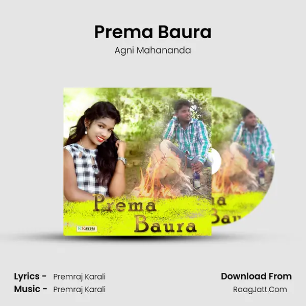 Prema Baura - Agni Mahananda