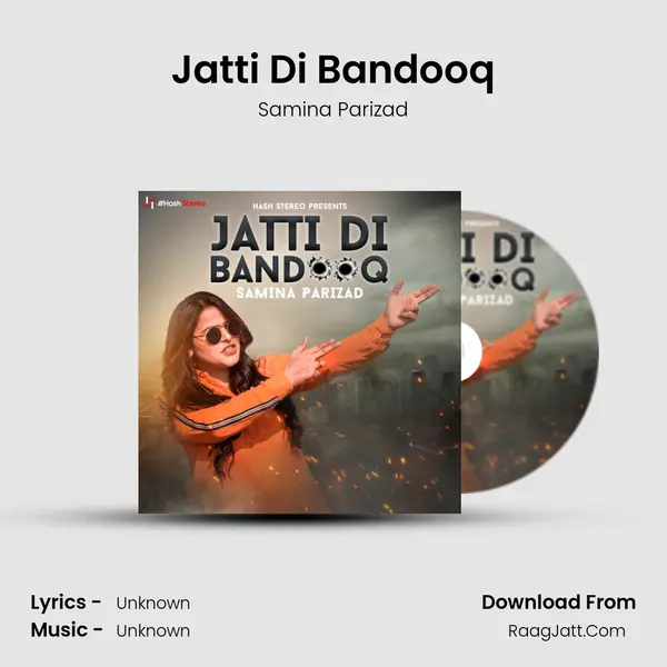 Jatti Di Bandooq mp3 song