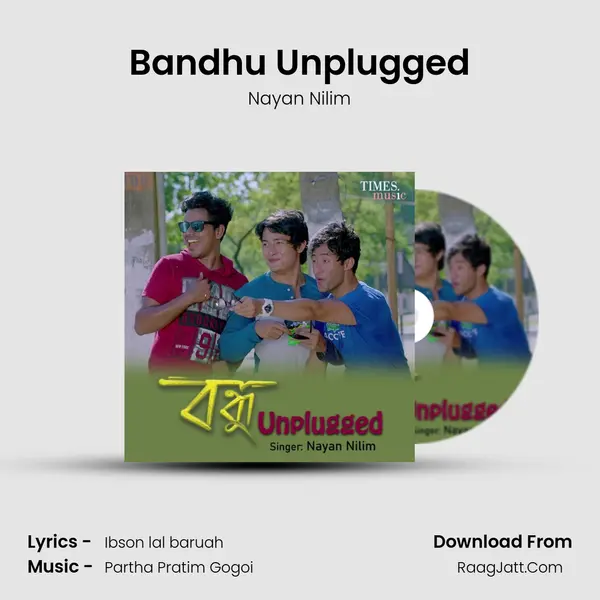 Bandhu Unplugged MP3 Song by Nayan Nilim Cover
