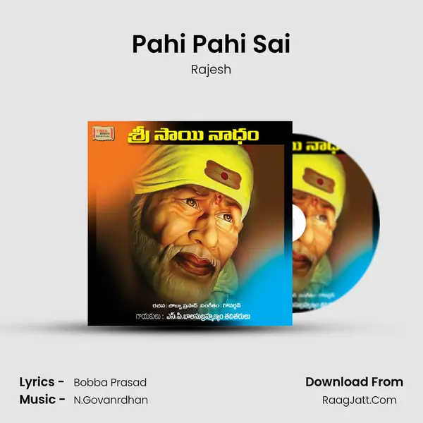 Pahi Pahi Sai MP3 Song by Rajesh Cover