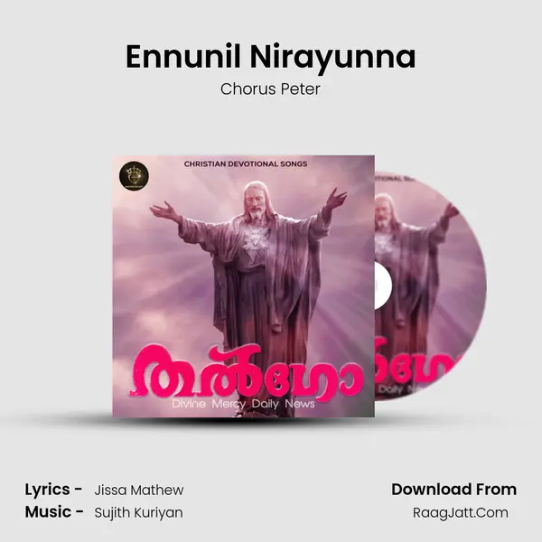 Ennunil Nirayunna MP3 Song by Chorus Peter Cover