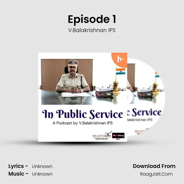 Episode 1 MP3 Song by V.Balakrishnan IPS Cover