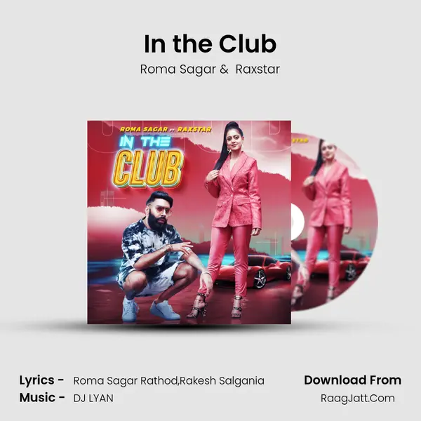 In the Club MP3 Song by Roma Sagar Cover