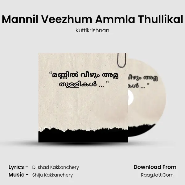 Mannil Veezhum Ammla Thullikal - Kuttikrishnan