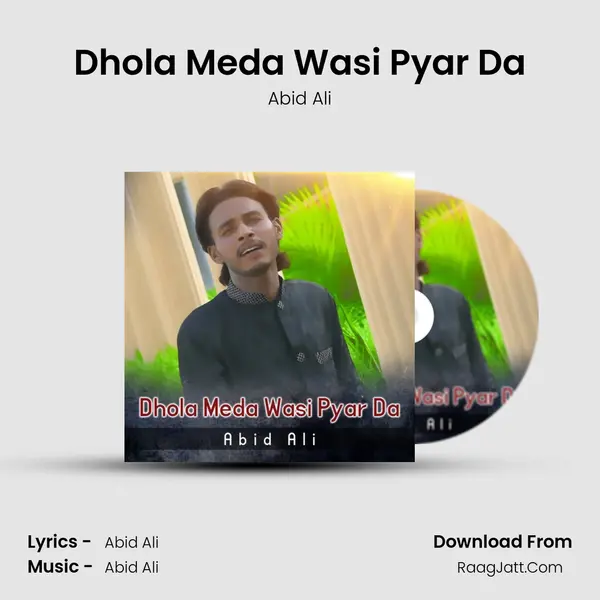 Dhola Meda Wasi Pyar Da mp3 song