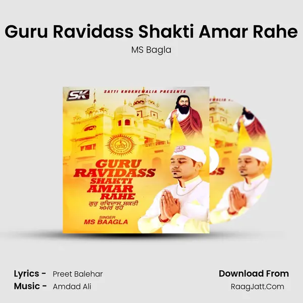 Guru Ravidass Shakti Amar Rahe MP3 Song by MS Bagla Cover