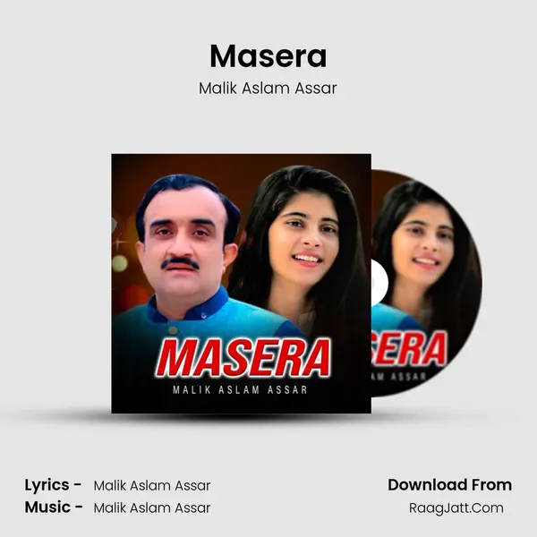 Masera MP3 Song by Malik Aslam Assar Cover