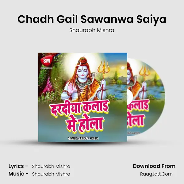 Chadh Gail Sawanwa Saiya MP3 Song by Shaurabh Mishra Cover
