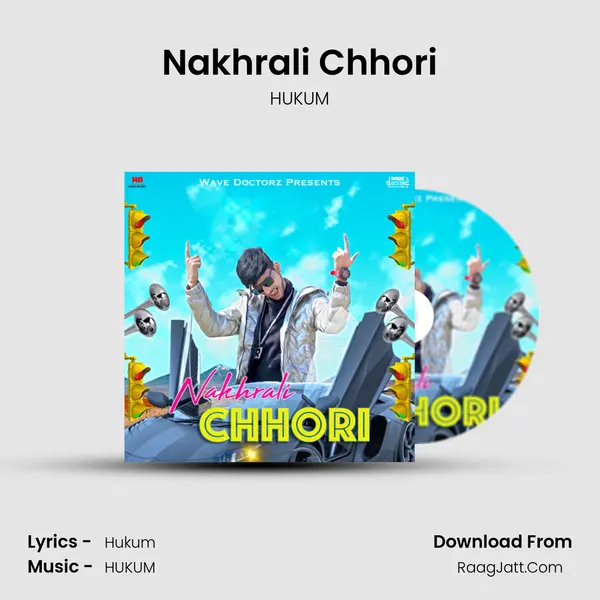Nakhrali Chhori MP3 Song by HUKUM Cover