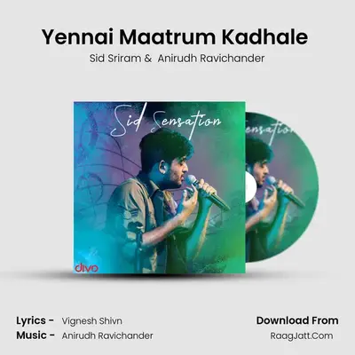 Yennai Maatrum Kadhale (From - Naanum Rowdy Dhaan) Cover