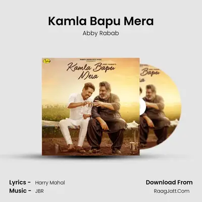Kamla Bapu Mera mp3 song
