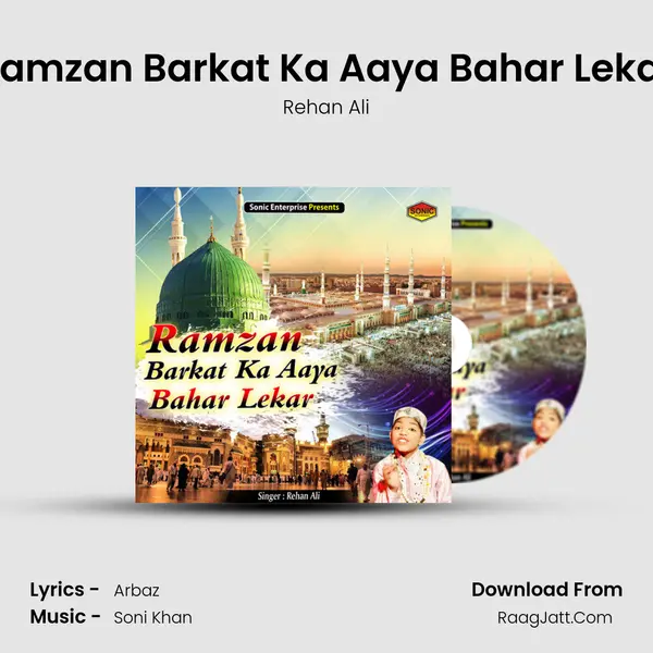 Ramzan Barkat Ka Aaya Bahar Lekar mp3 song