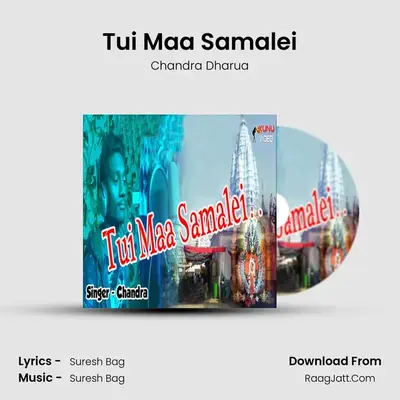 Tui Maa Samalei MP3 Song by Chandra Dharua Cover