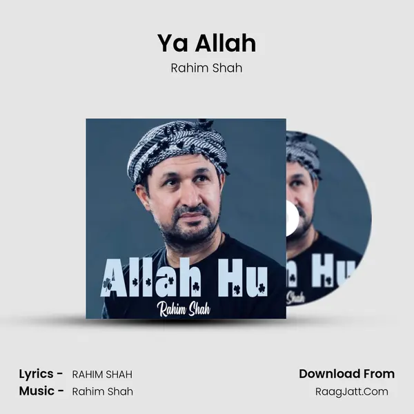 Ya Allah MP3 Song by Rahim Shah Cover