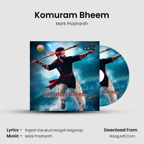 Komuram Bheem - Mark Prashanth