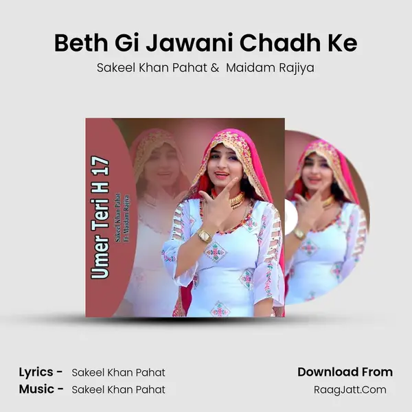 Beth Gi Jawani Chadh Ke MP3 Song by Sakeel Khan Pahat Cover