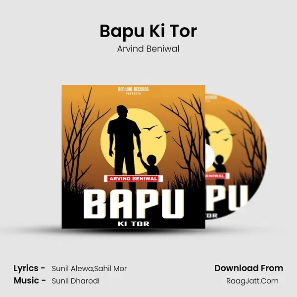 Bapu Ki Tor MP3 Song by Arvind Beniwal Cover