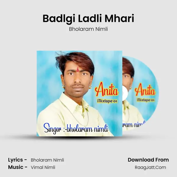 Badlgi Ladli Mhari mp3 song