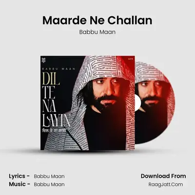 Maarde Ne Challan mp3 song