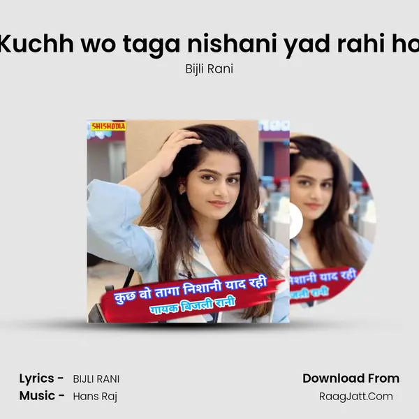 Kuchh wo taga nishani yad rahi ho Cover