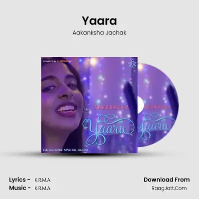 Yaara MP3 Song by Aakanksha Jachak Cover