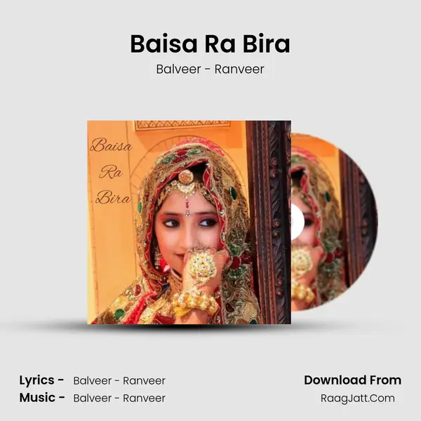 Baisa Ra Bira - Balveer - Ranveer