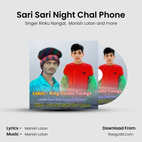 Sari Sari Night Chal Phone mp3 song