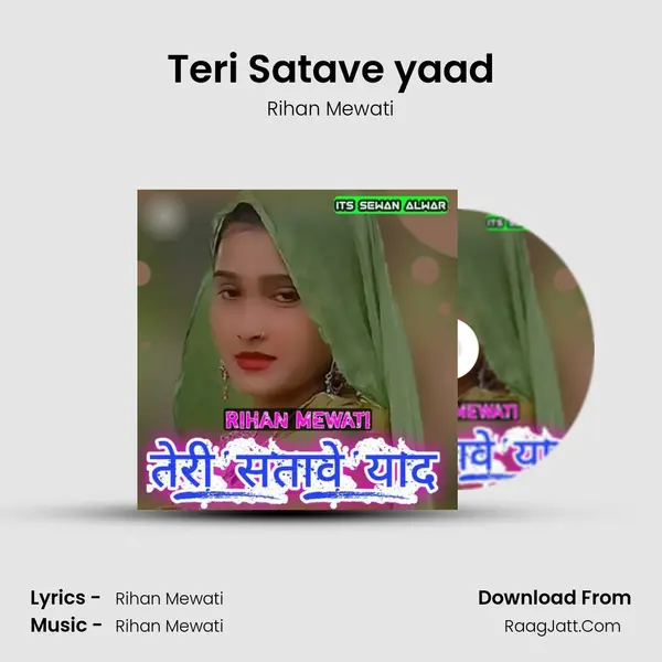 Teri Satave yaad - Rihan Mewati