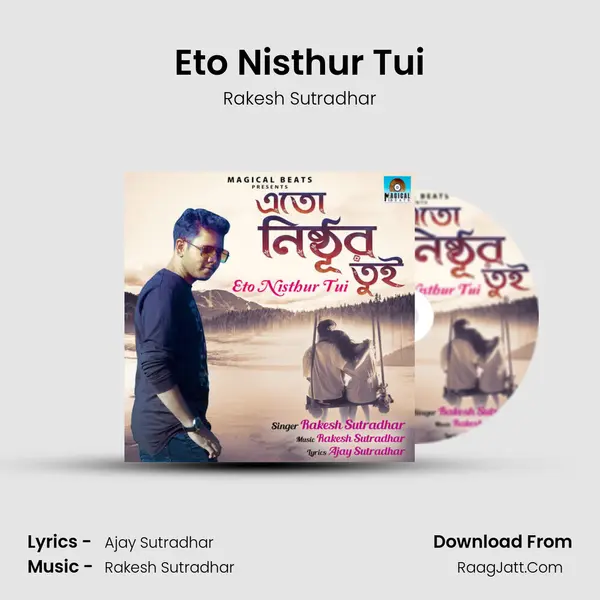 Eto Nisthur Tui mp3 song