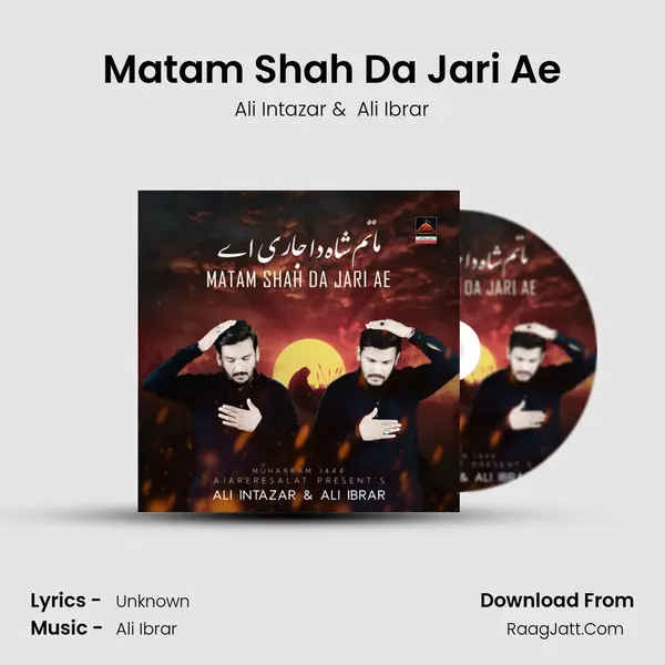 Matam Shah Da Jari Ae - Ali Intazar