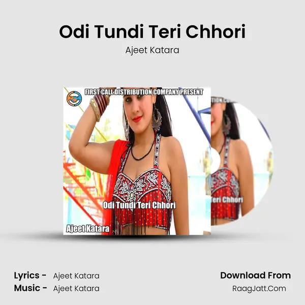 Odi Tundi Teri Chhori mp3 song