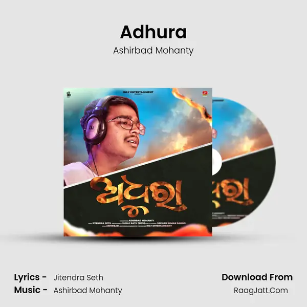 Adhura - Ashirbad Mohanty