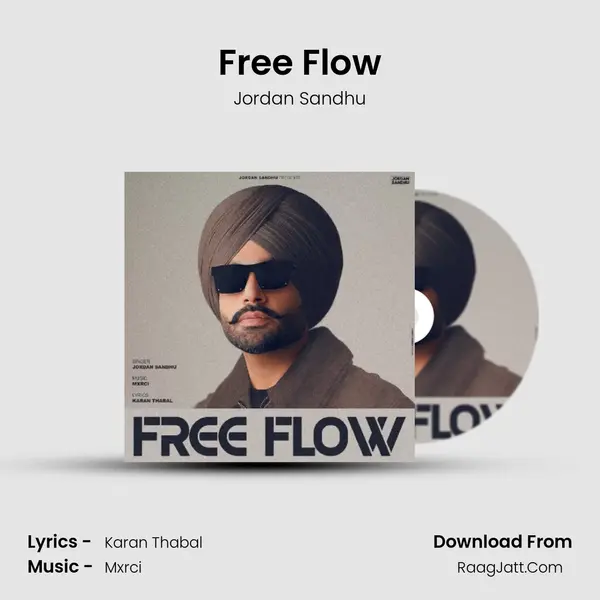Free Flow - Jordan Sandhu