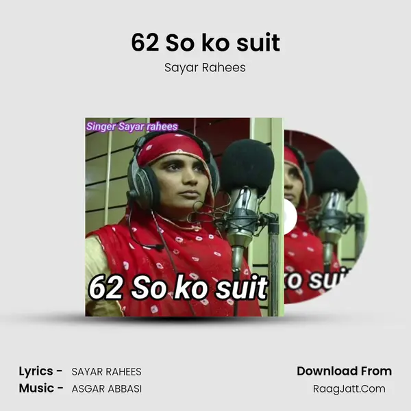 62 So ko suit - Sayar Rahees