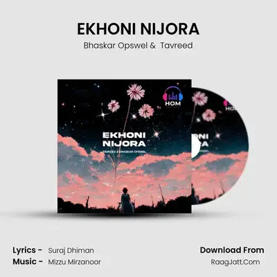 EKHONI NIJORA - Bhaskar Opswel